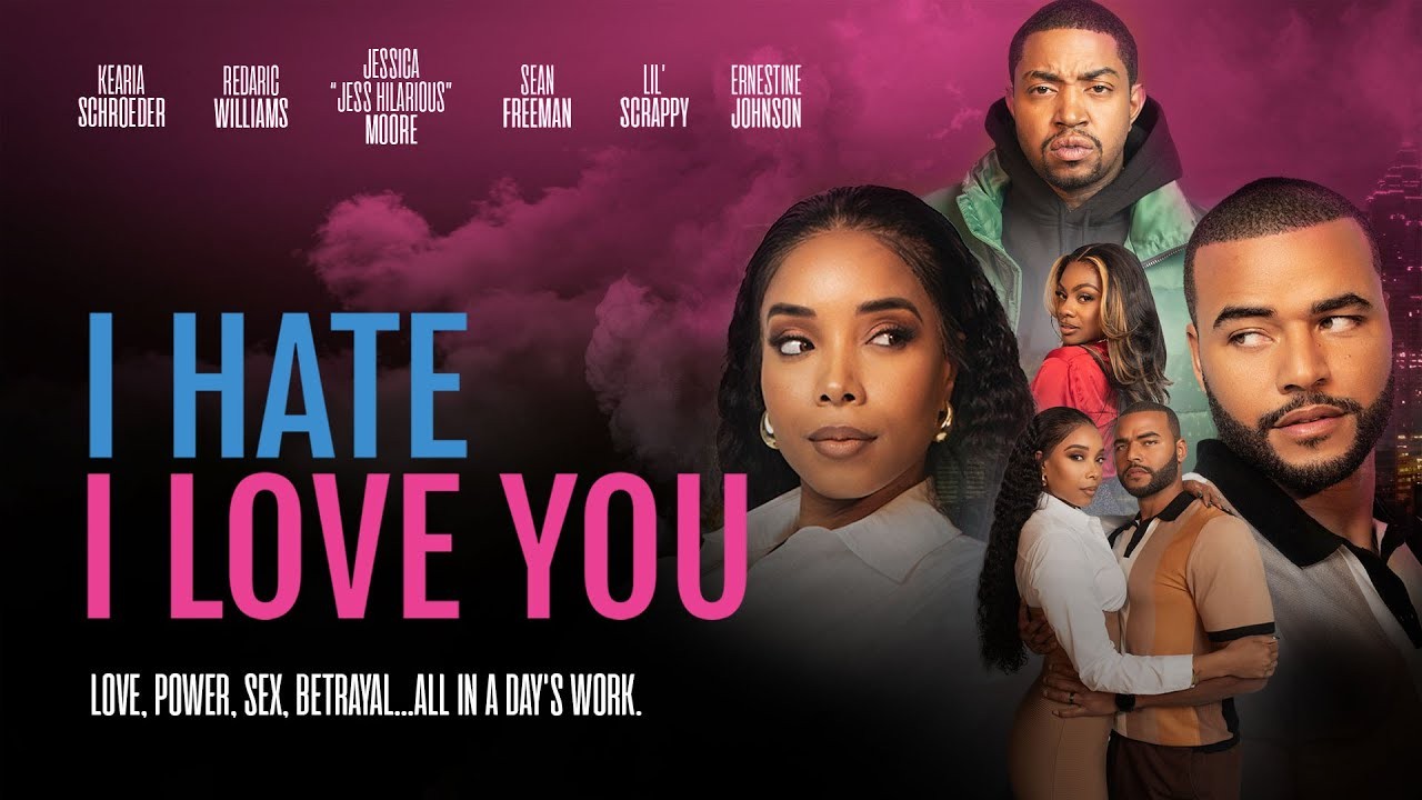 I Hate I Love You movie poster, directed by Jabriel Films